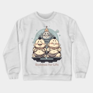 Enlightened Comrades Shirt - Buddhas for Life Tee - Unique Spiritual Brotherhood Apparel - Thoughtful Gift for Brothers Crewneck Sweatshirt